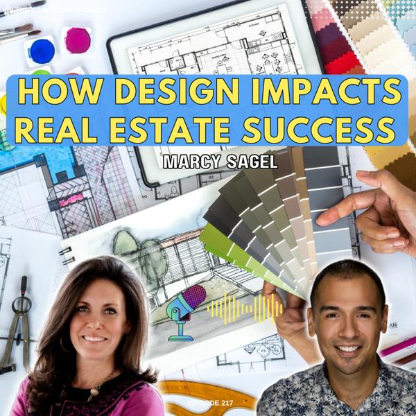 How Design Impacts Real Estate Success: Insights From Marcy Sagel’s Decades in the Industry artwork