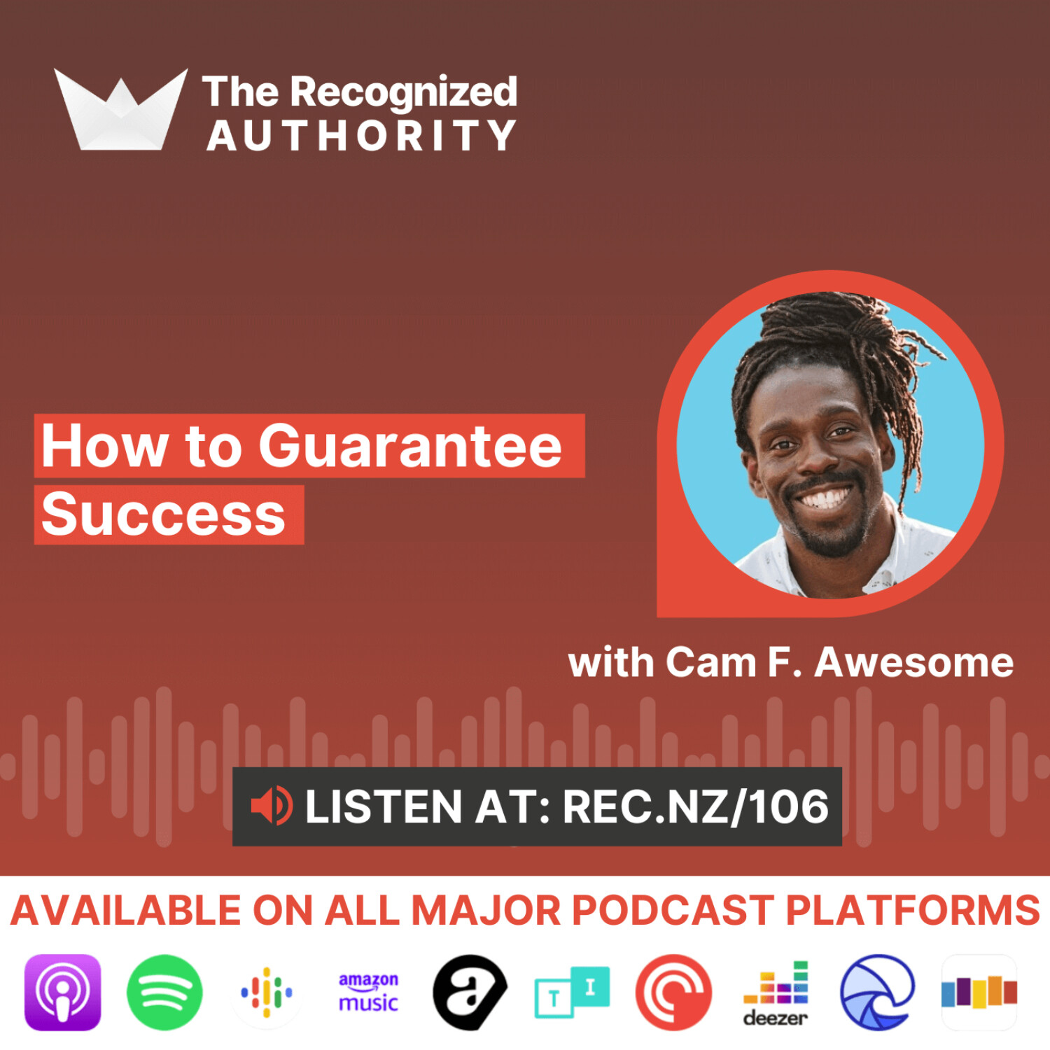 How to Guarantee Success with Cam F. Awesome episode artwork