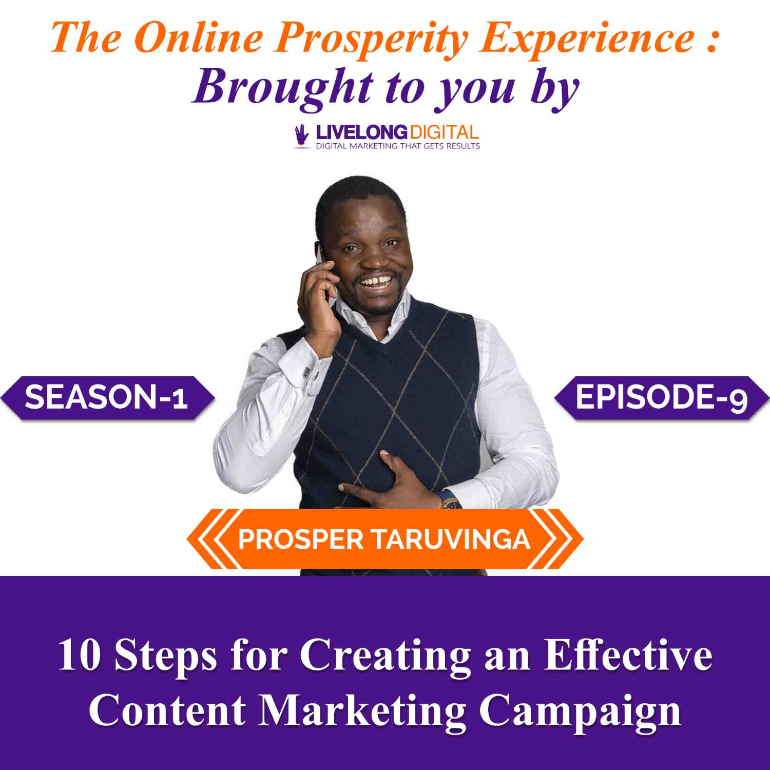 The Online Prosperity Experience