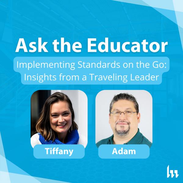 118. Implementing Standards on the Go: Insights from a Traveling Leader  artwork