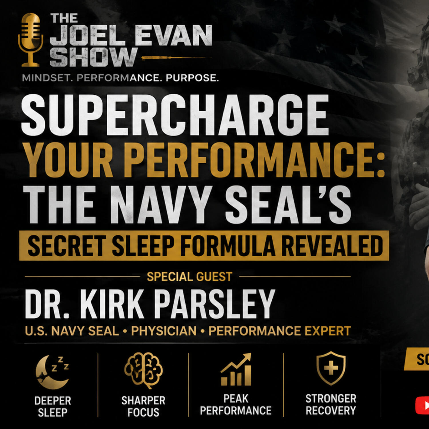Supercharge Your Performance: The Navy SEAL's Secret Sleep Formula Revealed - Dr. Kirk Parsley : 283 episode artwork