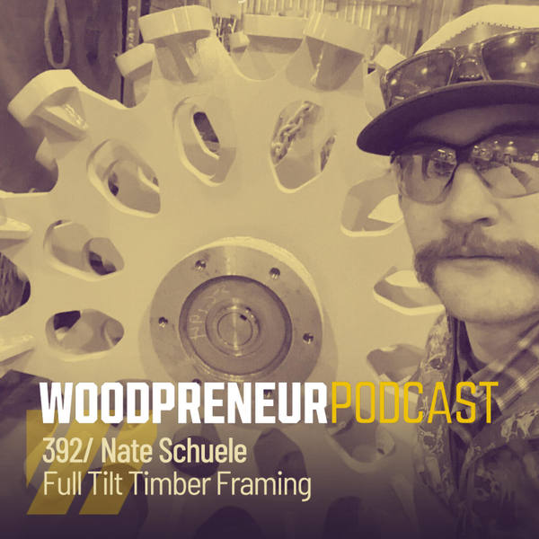 Nate Schuele: Full Tilt Timber Framing artwork