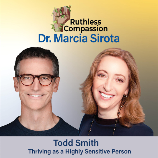 201 - Thriving as a Highly Sensitive Person with Todd Smith artwork