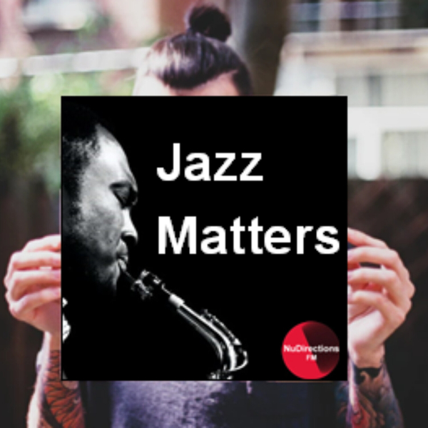 Balance Digs Jazz Matters – June 23 artwork