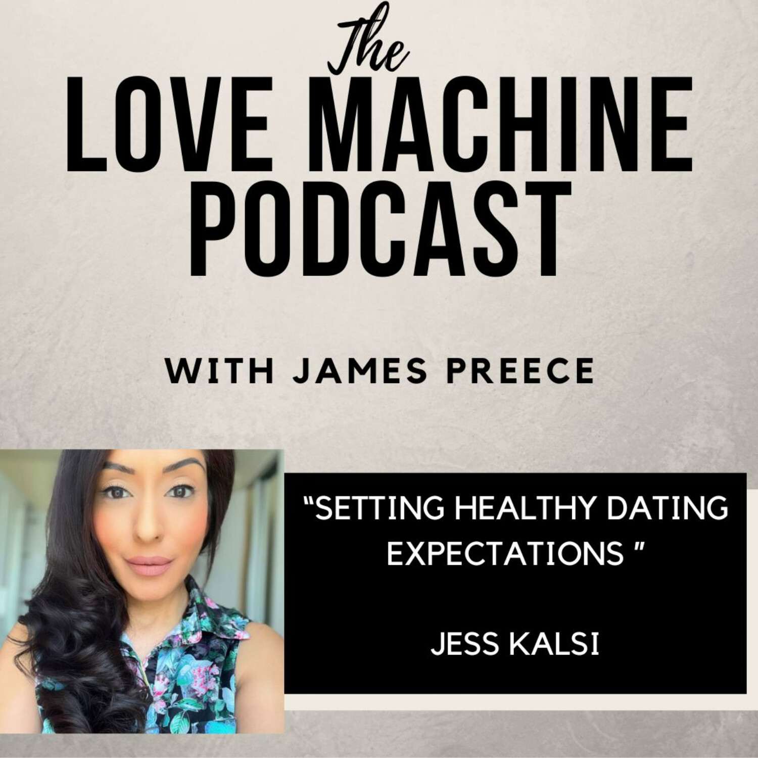 Love Machine with James Preece
