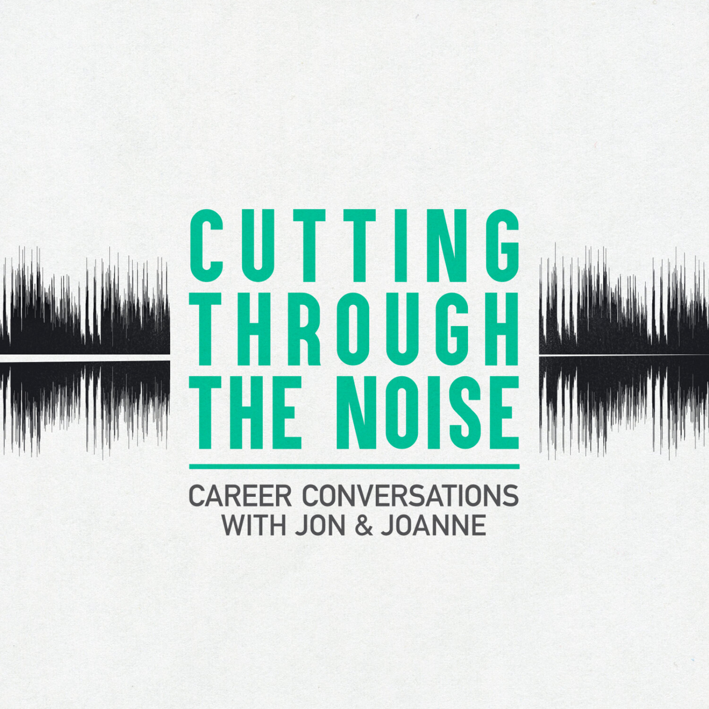 Cutting Through The Noise Podcast.co