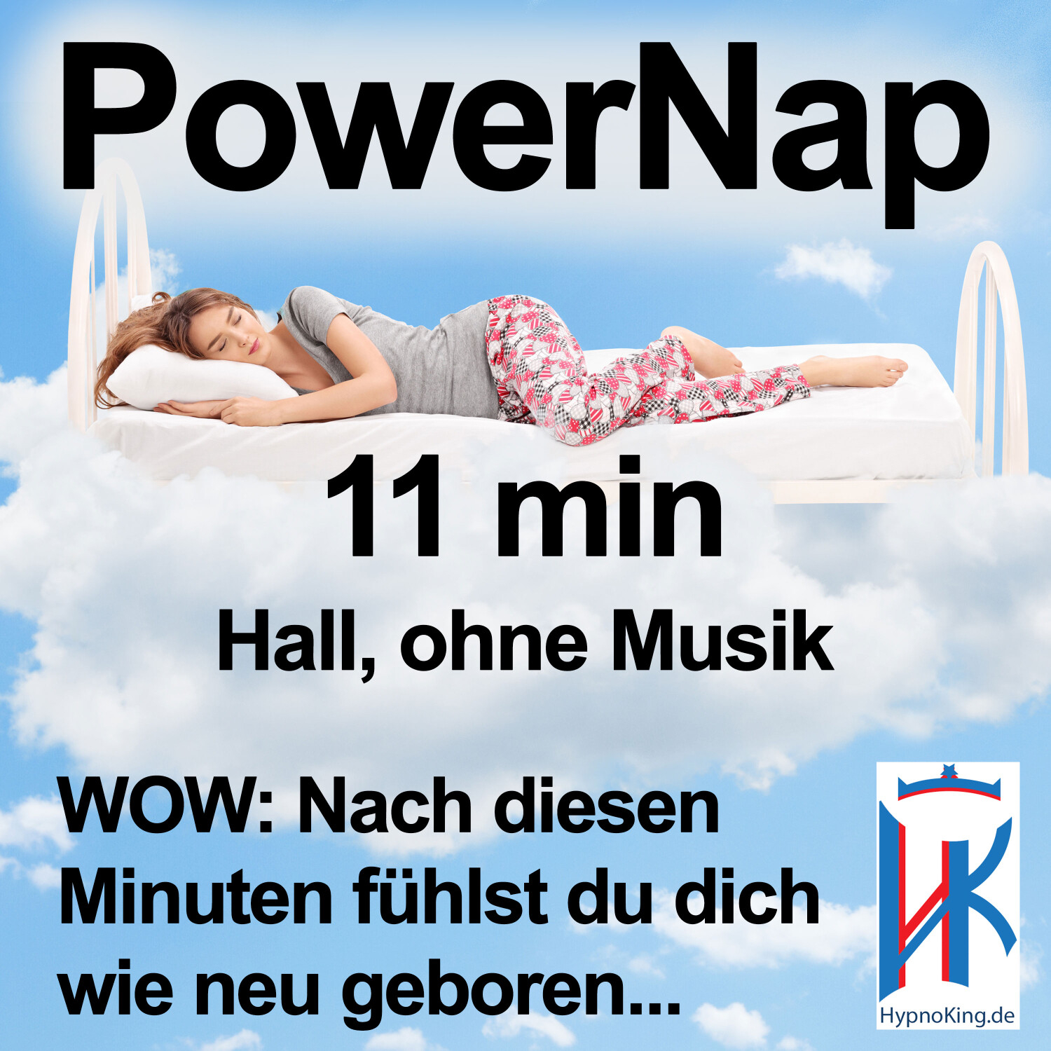 Power Nap deutsch: Im Hypnose-Kurzschlaf deine Akkus aufladen und der Tag gehört wieder dir!