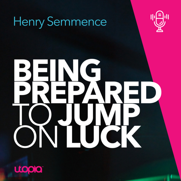 Henry Semmence - Being Prepared to Jump on Luck artwork