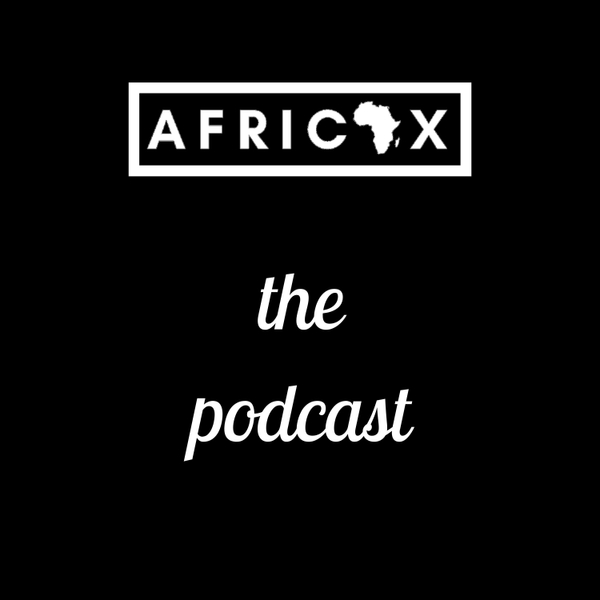 AfricaX Podcast artwork