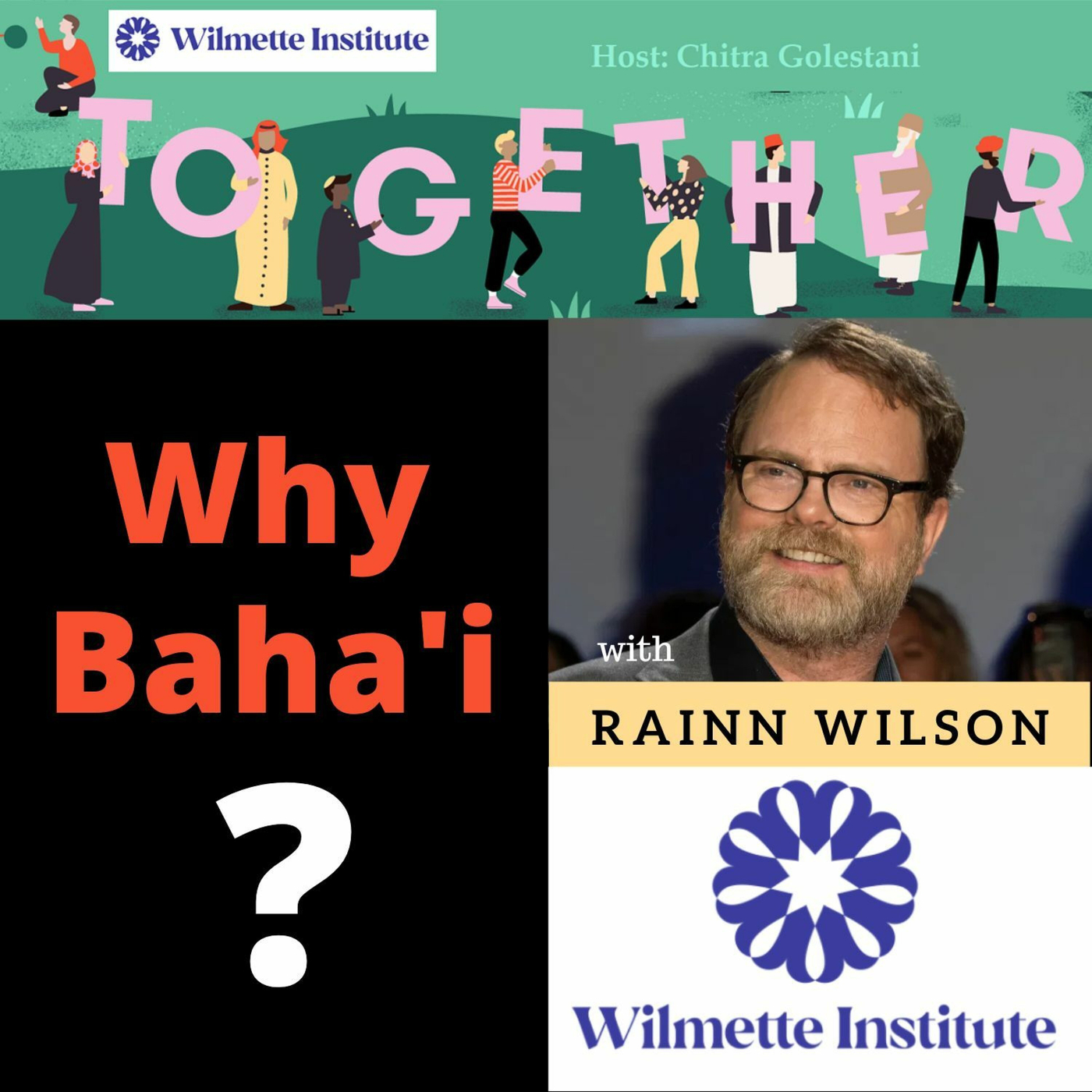 071 Why Baha I 1 An Interview With Rainn Wilson On The Baha I Faith 071 Why Baha I 1 An Interview With Rainn Wilson On The Baha I Faith