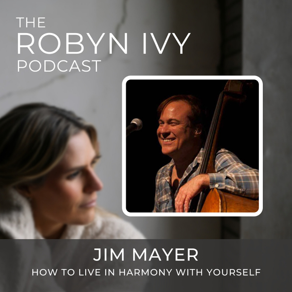 How To Live In Harmony With Yourself, with Jim Mayer artwork