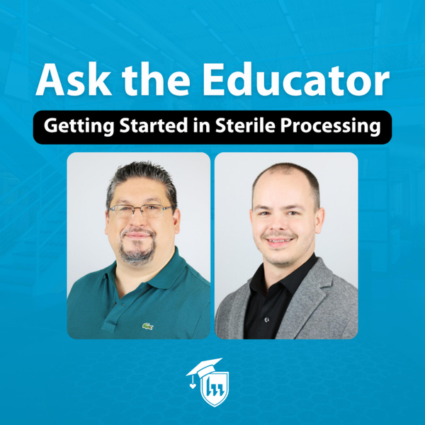 148. Getting Started in Sterile Processing artwork