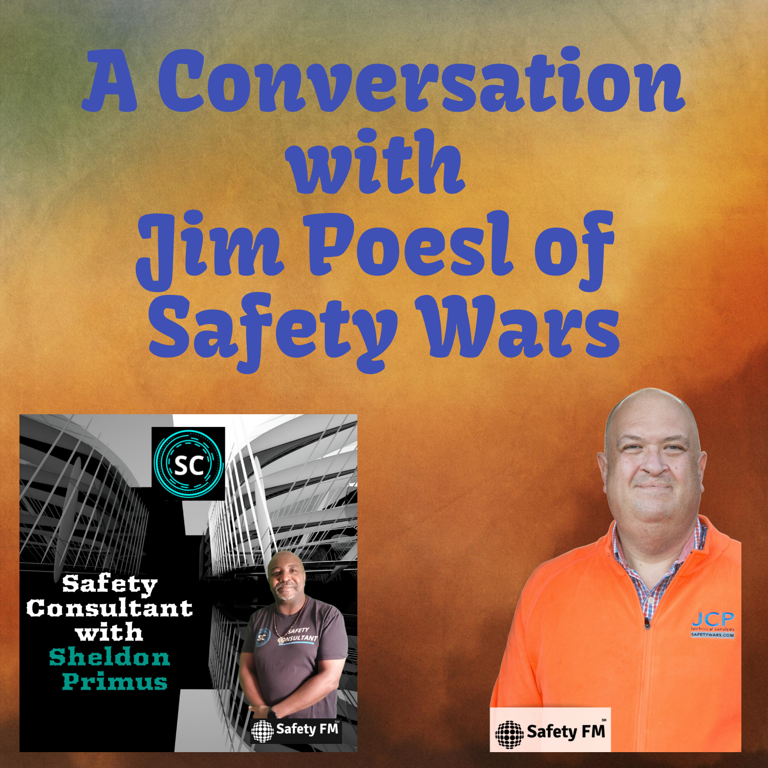 A Conversation with Jim Poesl of Safety Wars
