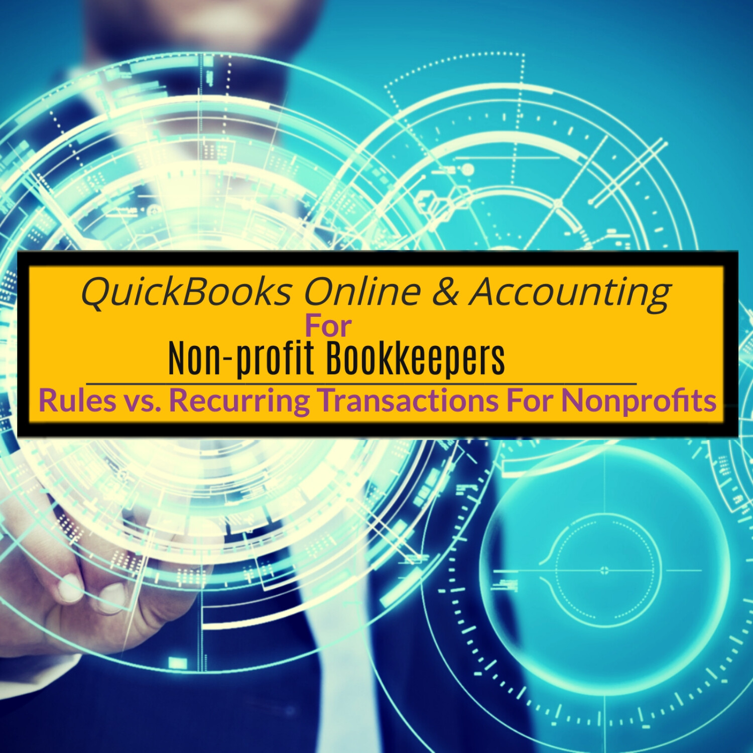Rules vs. Recurring Transactions For Non-Profits!