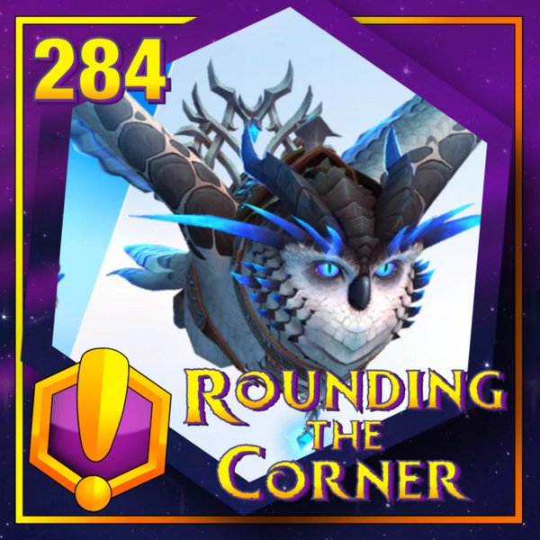 #284 - For Azeroth!: “Rounding the Corner” artwork