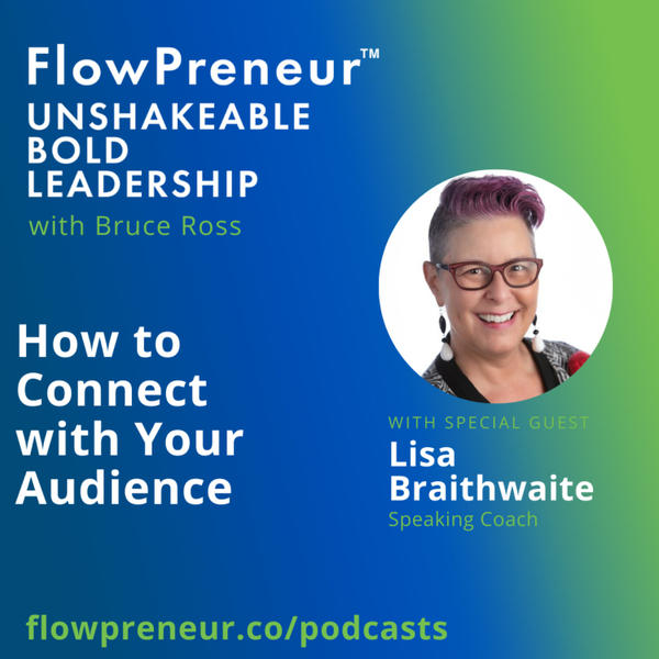 How to Connect with Your Audience with Lisa Braithwaite artwork