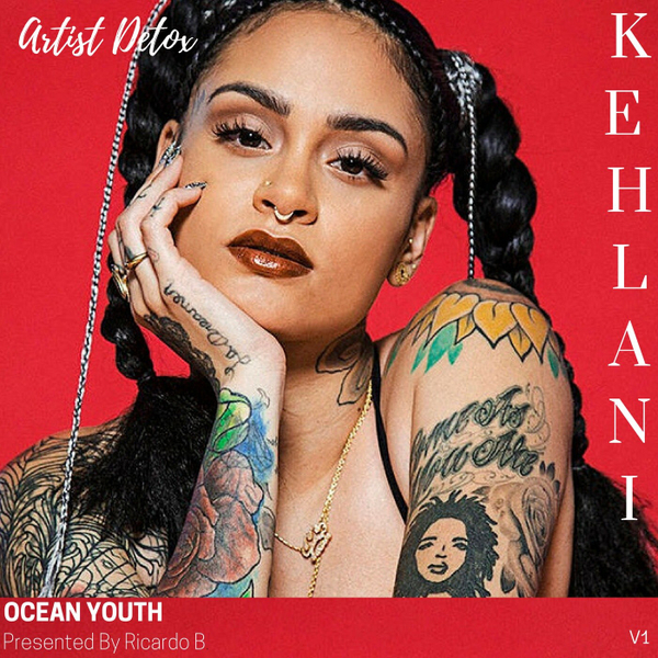 Kehlani-Artist Detox artwork