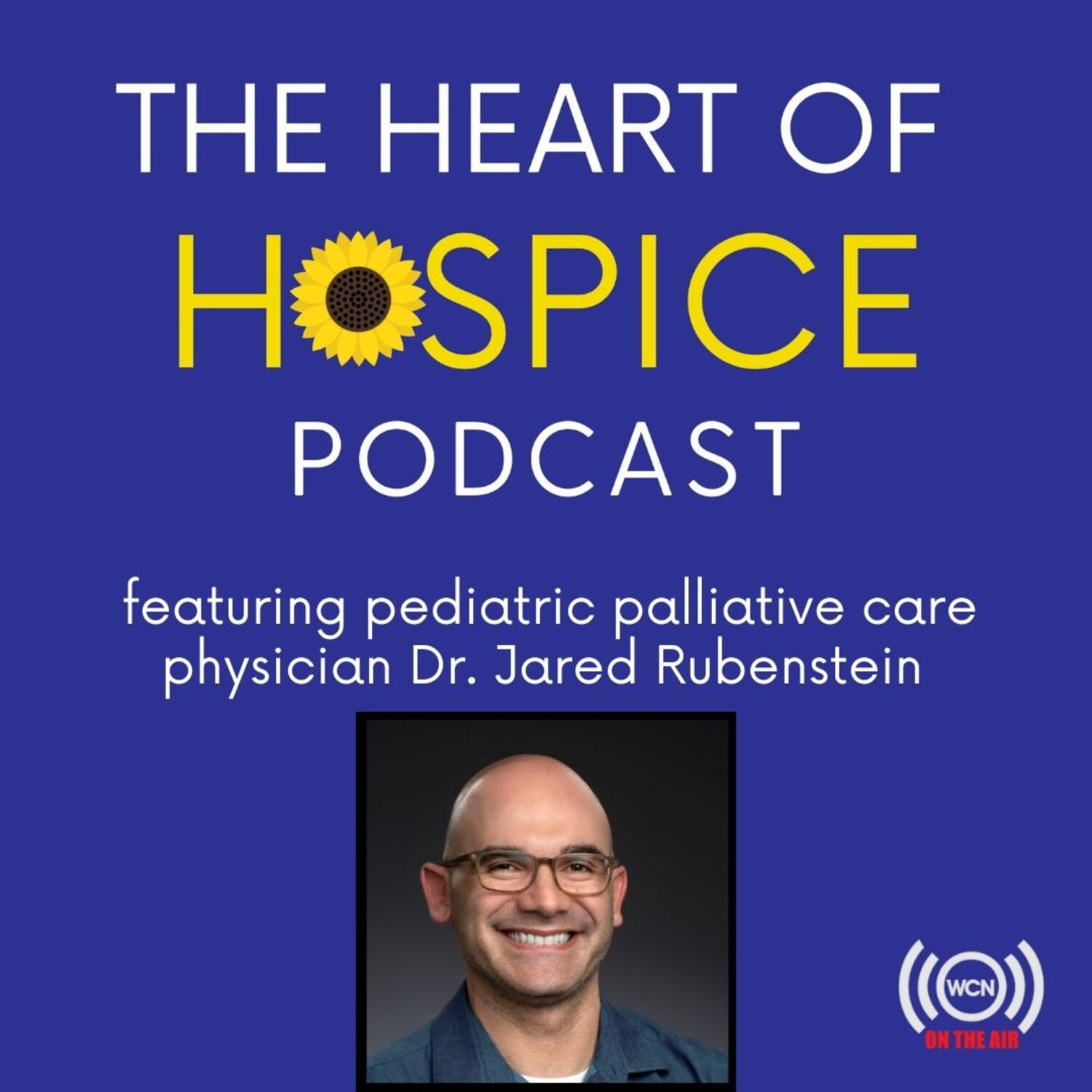 The Heart of Hospice Podcast