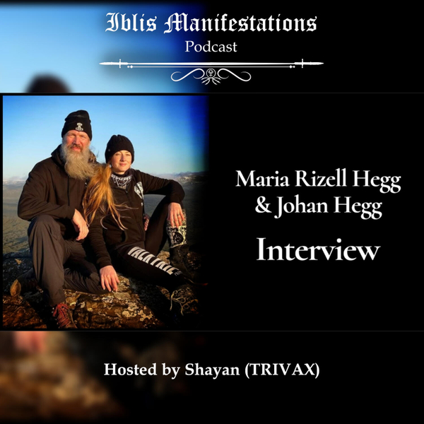 Johan Hegg & Maria Rizell Hegg – Interview | Iblis Manifestations Podcast Ep. 166 artwork