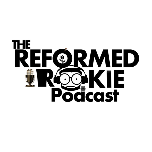 The Reformed Rookie artwork