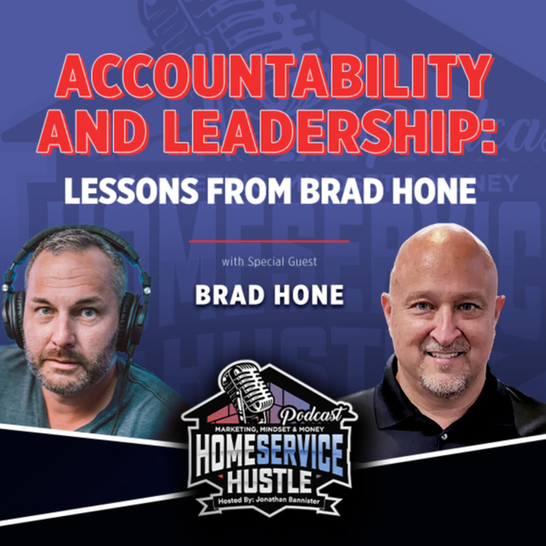 EP 49. Brad Hone - Accountability and Leadership: Lessons from Brad Hone artwork