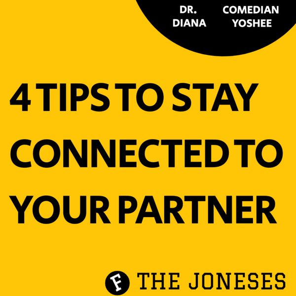 33: 4 Tips to Stay Connected to Your Partner artwork