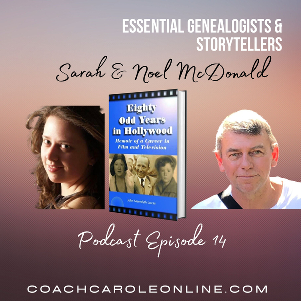Stories from Genealogists: Interview with Noel & Sarah McDonald artwork