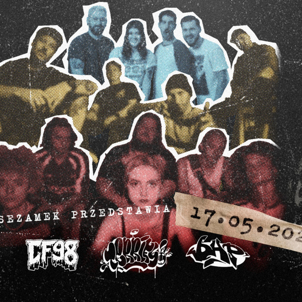 Godzina Sezamkowa - Już 17 maja .bHP, CF98 i Terrify w Piątym Domu (11.05.2025) artwork