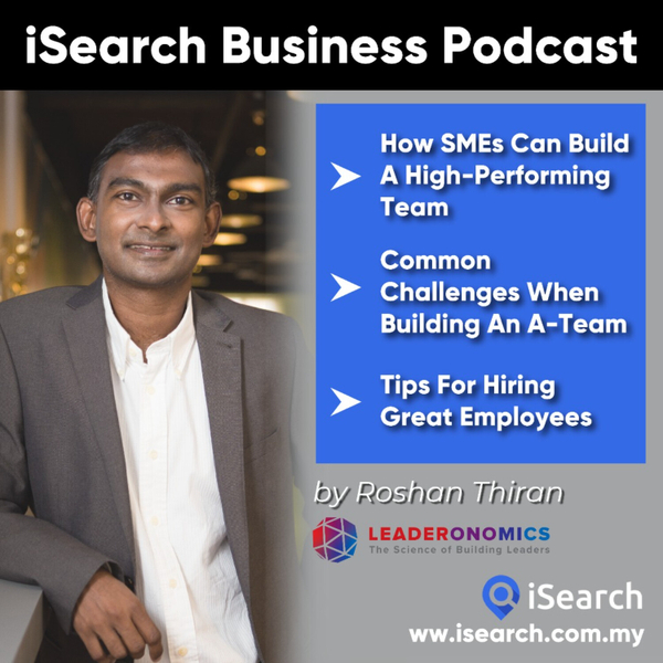 The Secrets to Building High-Performing Teams In 2022 and Beyond - Roshan Thiran (Leaderonomics) artwork