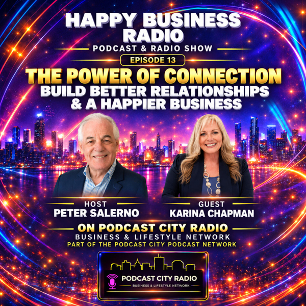 Karina Chapman: The Power of Connection: Build Better Relationships and a Happier Business artwork