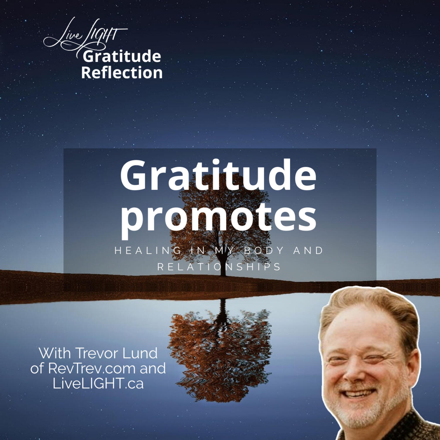 Gratitude promotes healing in my body and relationships