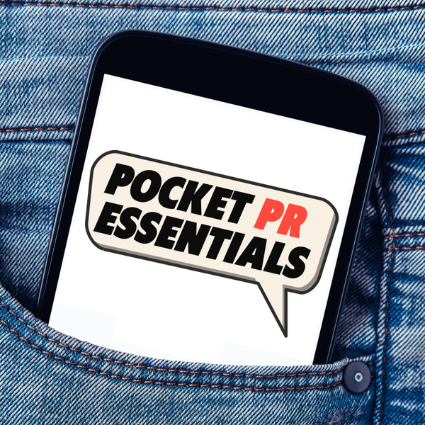 304:  POCKET PR ESSENTIALS / Introducing  your audio playbook for PR, content & digital communications artwork