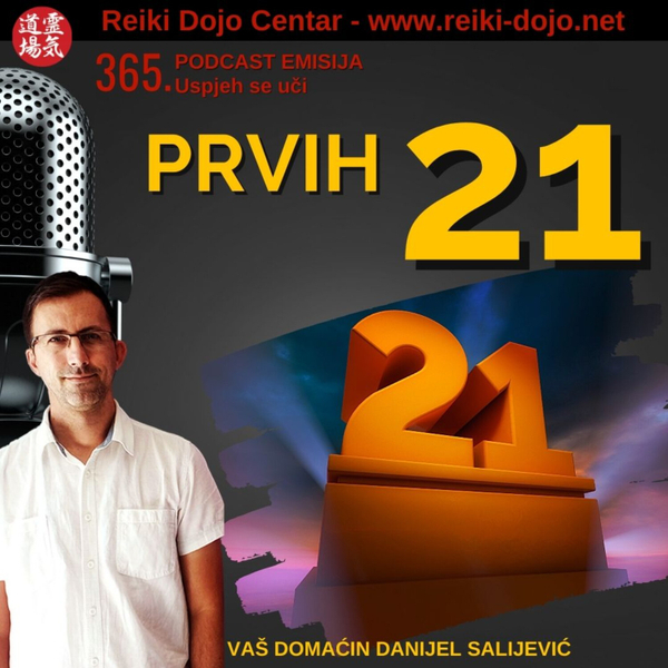 Prvih 21 - Put uz reiki ep 365 artwork