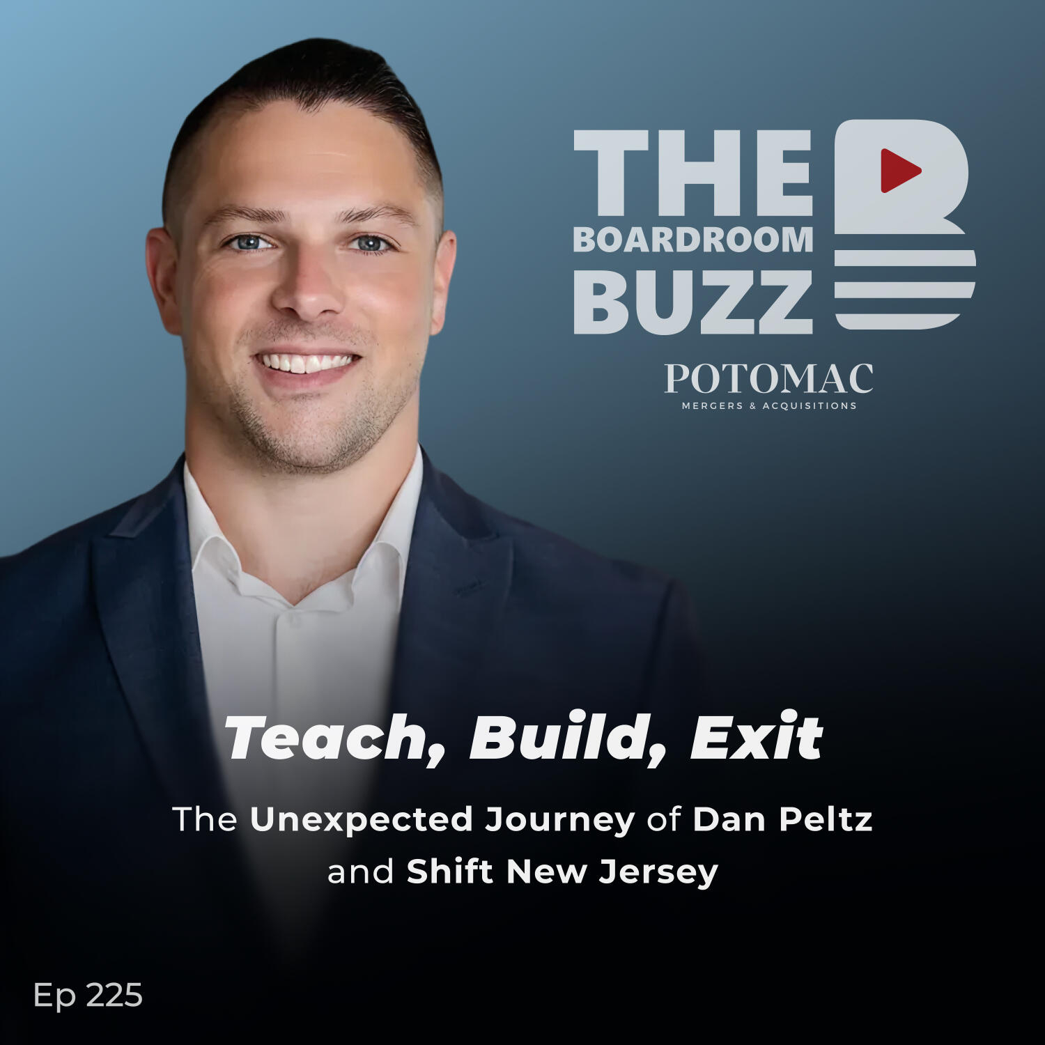 Teach, Build, Exit: The Unexpected Journey of Dan Peltz and Shift New Jersey