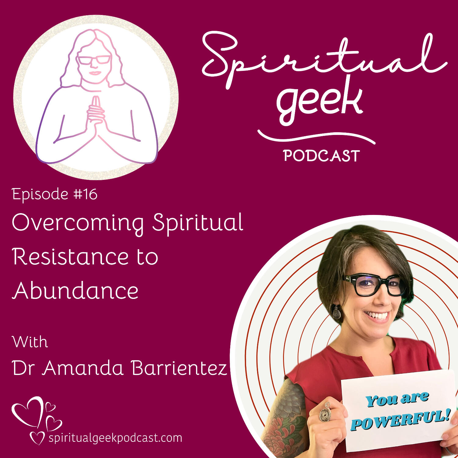 The Spiritual Geek Podcast: Wisdom for Modern Times