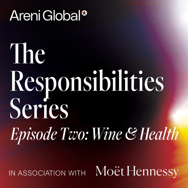 The Responsibilities Series Episode Two: Wine & Health artwork