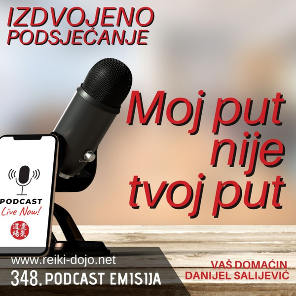 Moj put nije tvoj put - ep 348 artwork
