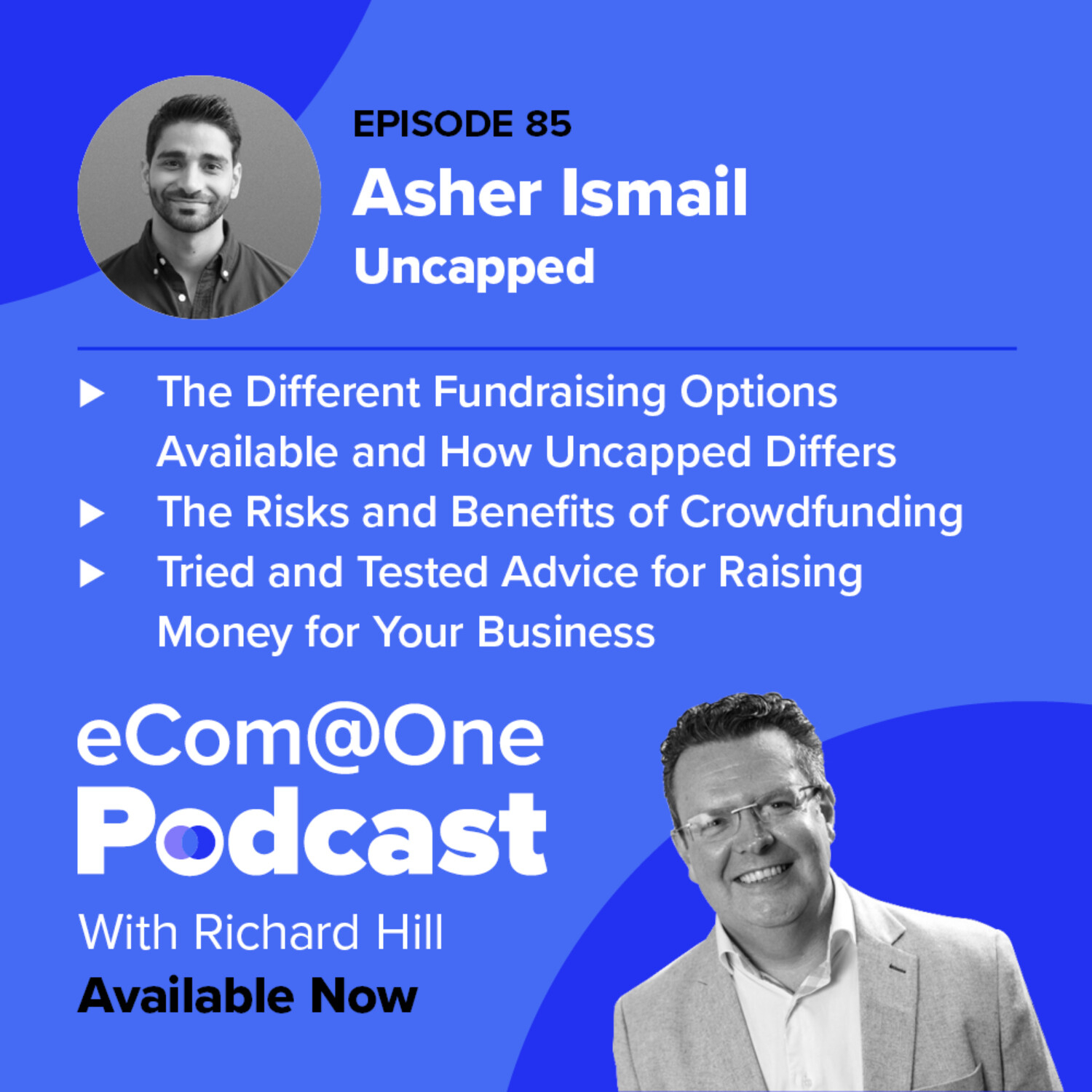 E85: Asher Ismail - Accelerate Your Growth With New Funding Alternatives for eCommerce Stores episode artwork