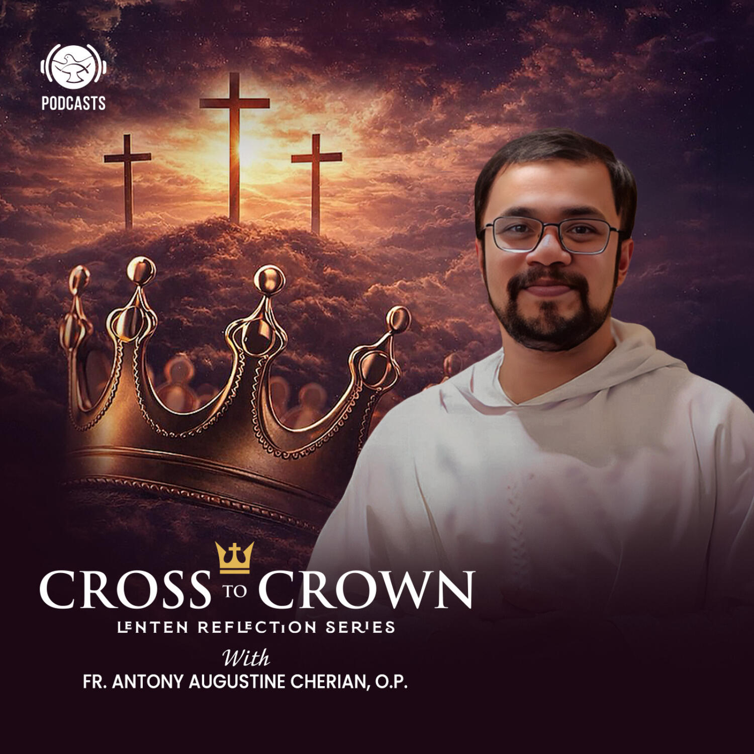 Cross to Crown – Lenten Reflection Series  | Shalom World cover art