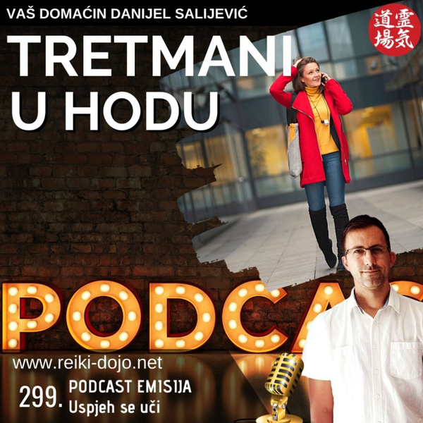 Tretmani u hodu - ep299 artwork