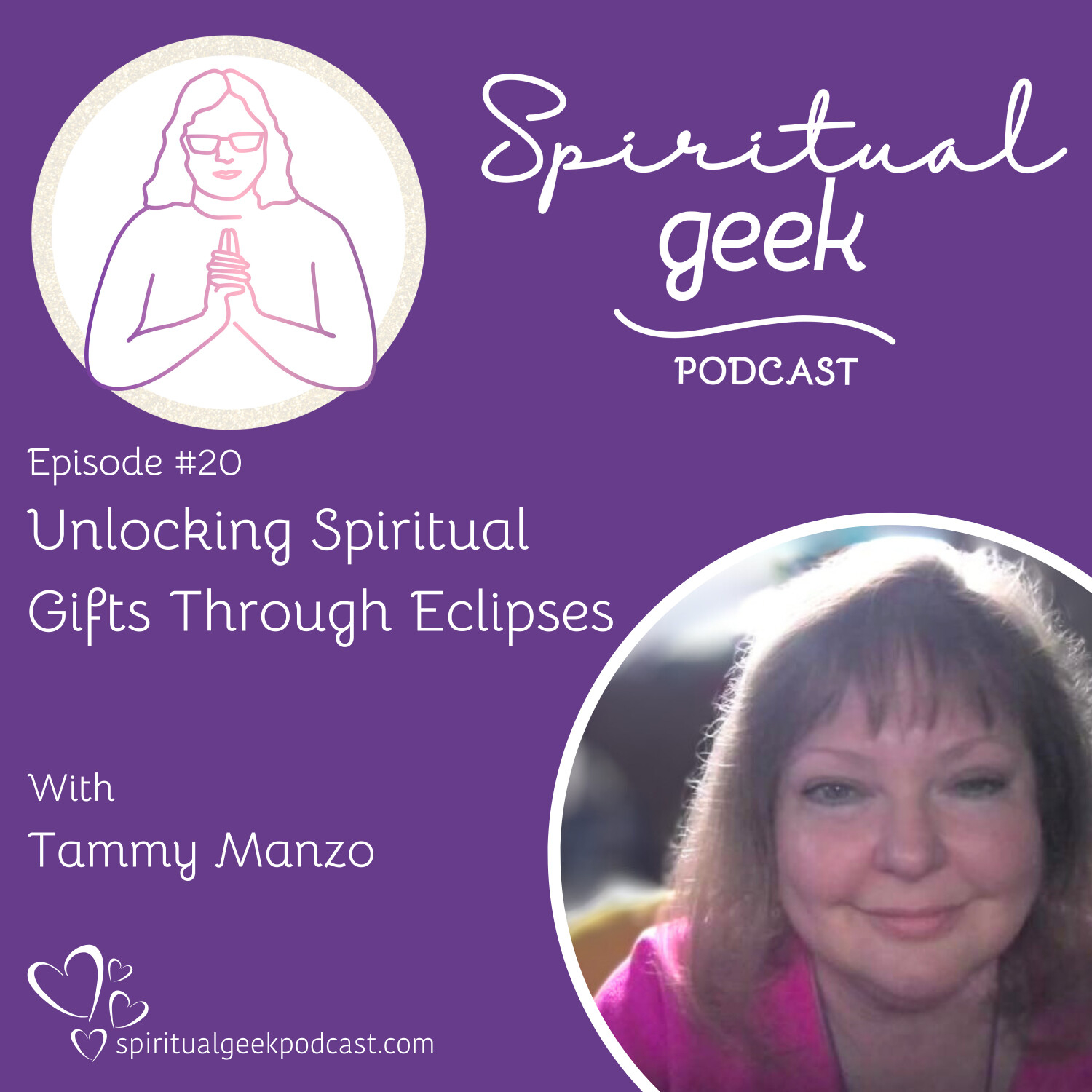Unlocking Spiritual Gifts Through Eclipses with Tammy Manzo