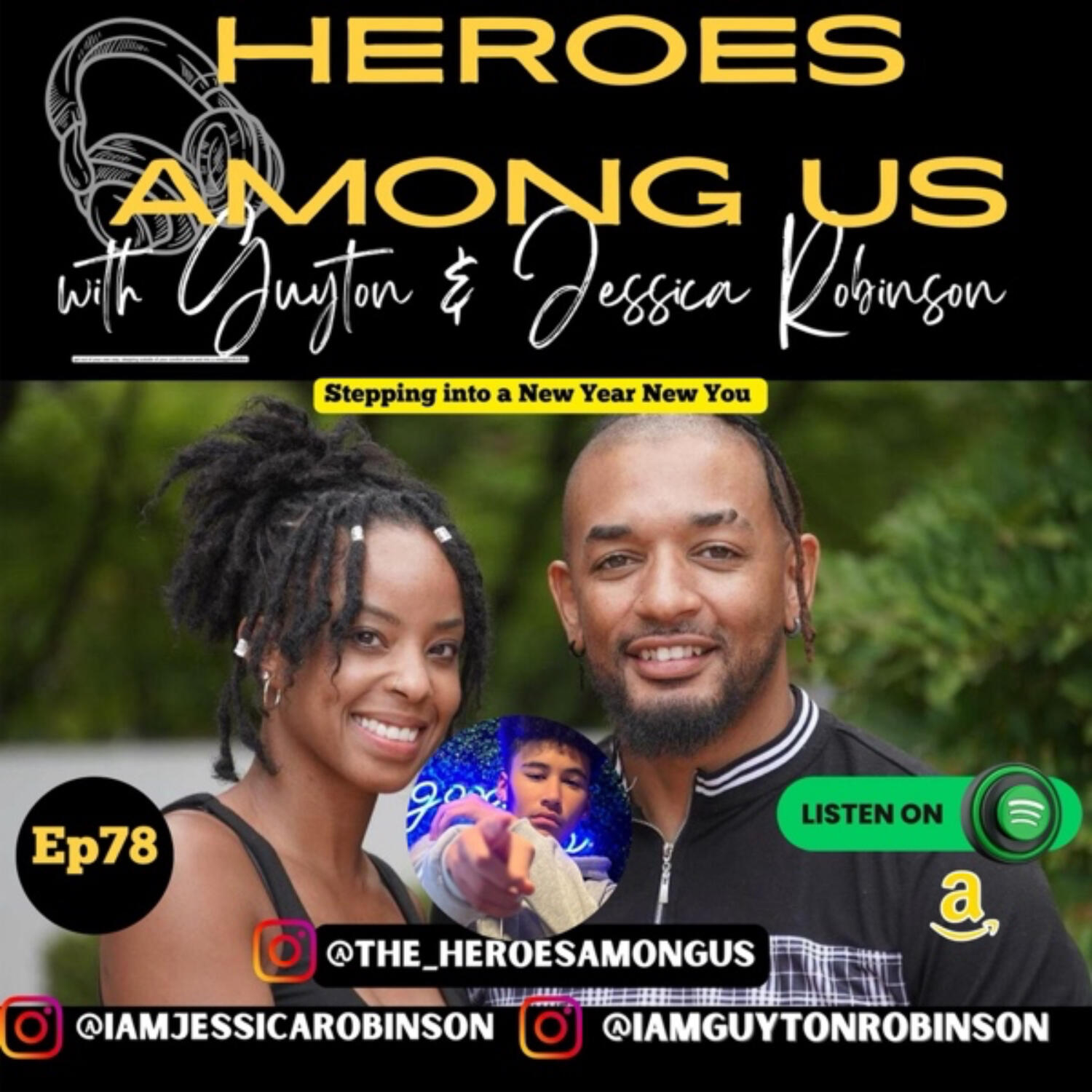 Heroes Among Us with Guyton & Jessica Robinson