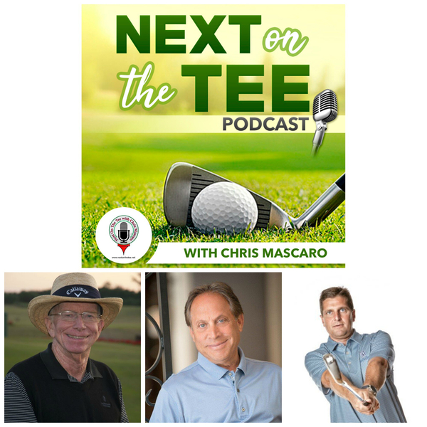 Dr. Jim Suttie, Peter Kessler, and Randy Peitsch Join Me from the PGA Merchandise Show on this Edition Next on the Tee Golf Podcast artwork
