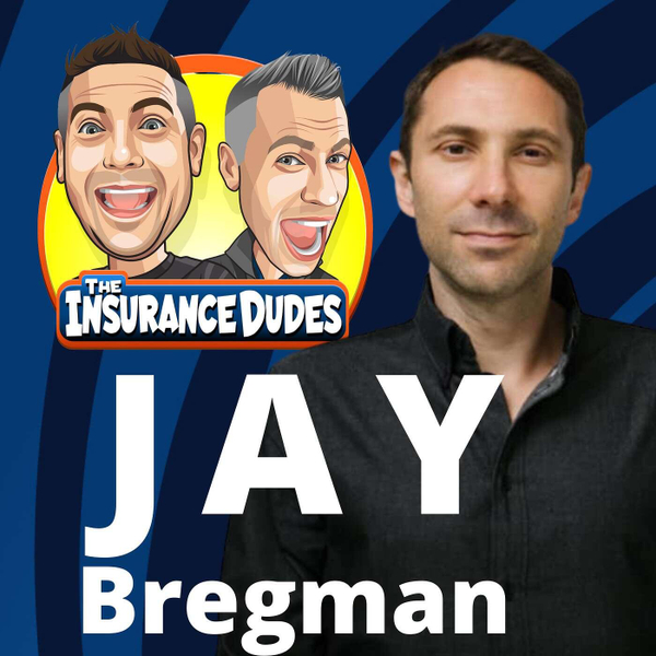 Making Insurance Simple with Jay Bregman Part 2 artwork