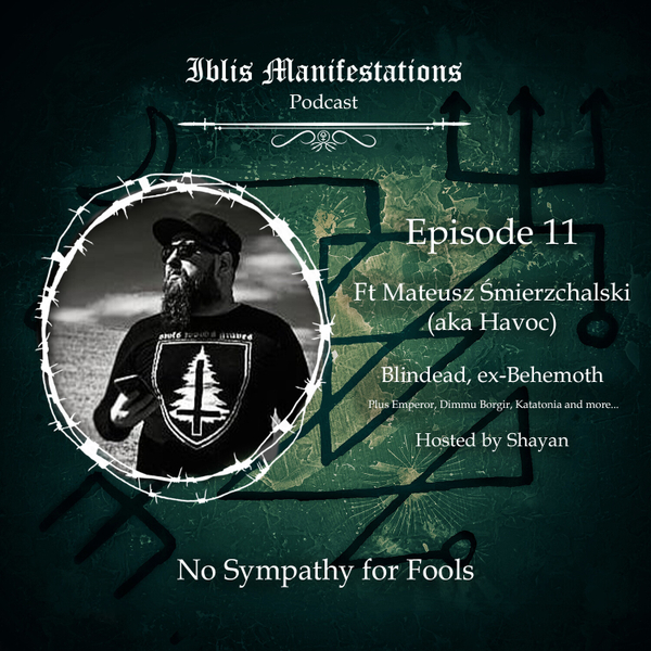 #11 No Sympathy for Fools ft Mateusz Śmierzchalski aka Havoc ( Blindead, ex- Behemoth ) artwork