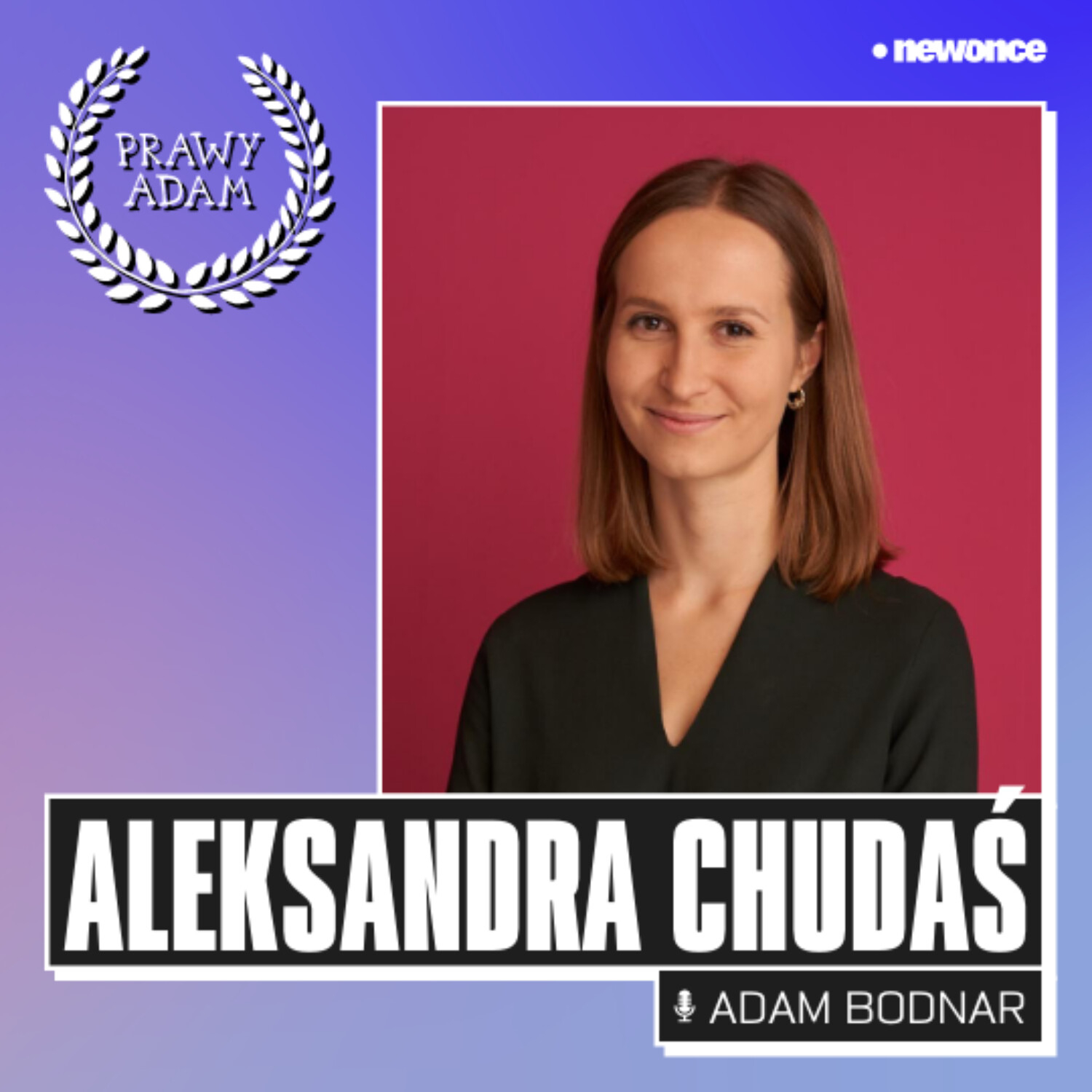 PRAWY ADAM [Adam Bodnar]
