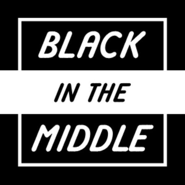Intro To Being Black in the Middle artwork