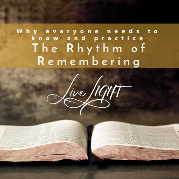 Why Everyone needs to Know and practice The Rhythm of Remembering artwork