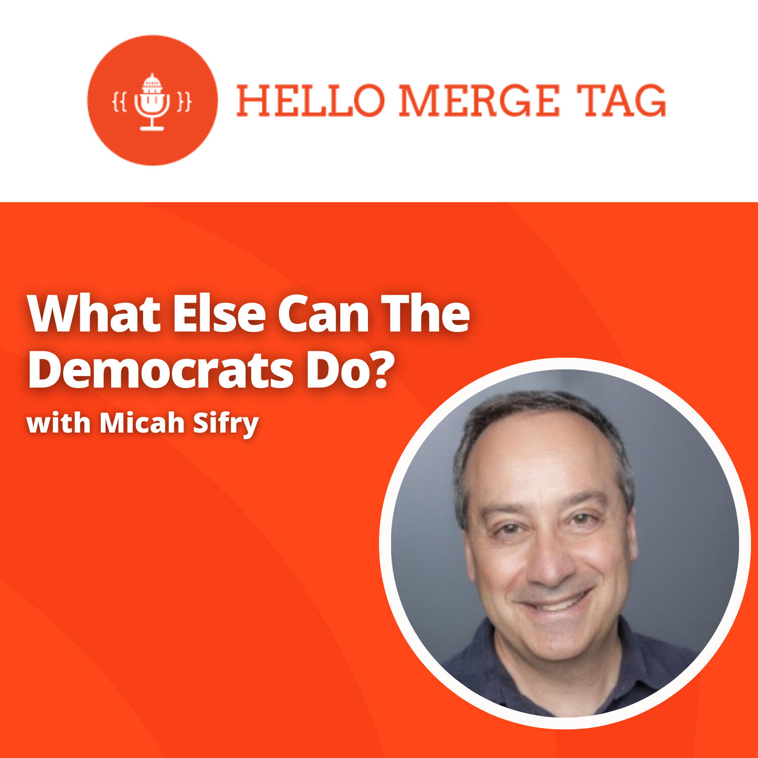 Hello Merge Tag: Where Social Media and Politics Intersect