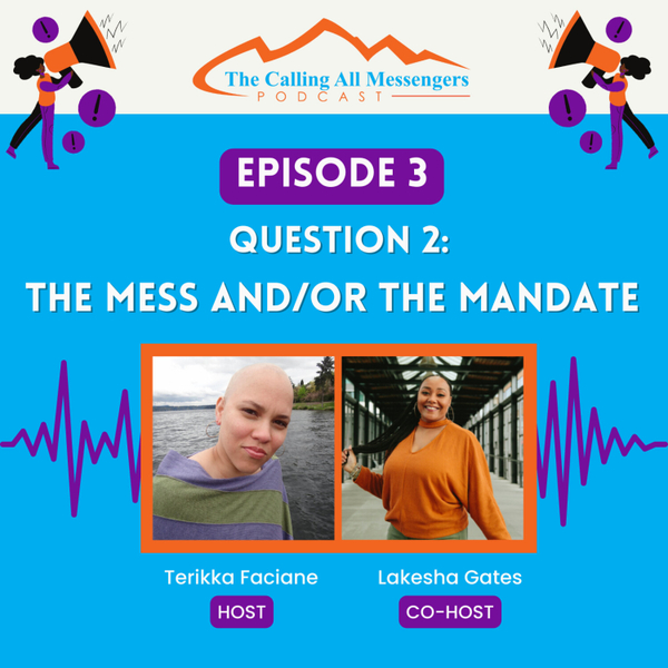 Question 2: The Mess and/or The Mandate artwork